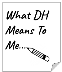 What DH Means To Me: Steve Rachman